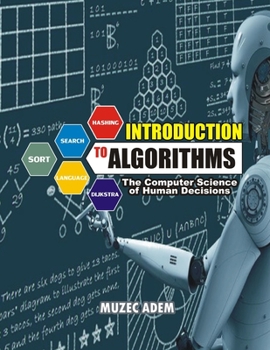 Paperback Introduction to Algorithms: The Computer Science of Human Decisions Book