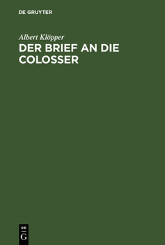 Hardcover Der Brief an die Colosser [German] Book