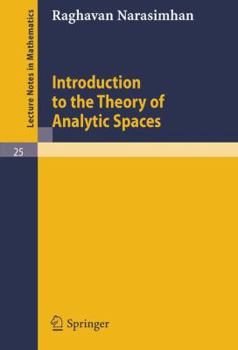 Paperback Introduction to the Theory of Analytic Spaces Book