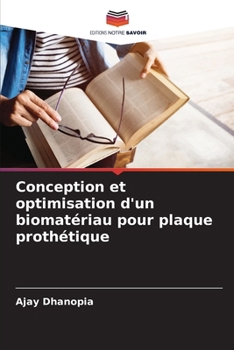 Paperback Conception et optimisation d'un biomatériau pour plaque prothétique [French] Book