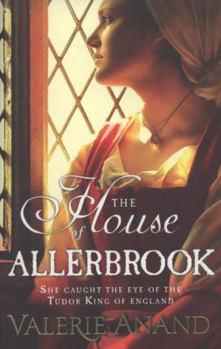 The House Of Allerbrook - Book #2 of the Exmoor Saga