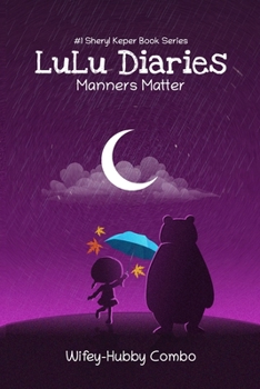Paperback LuLu Diaries: Manners Matter Book