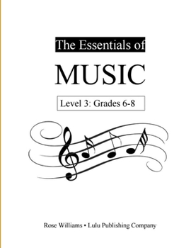 Paperback The Essentials of Music: Level 3 (Grades 6-8) Book