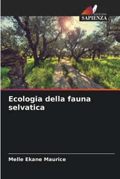 Paperback Ecologia della fauna selvatica [Italian] Book