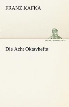 Paperback Die Acht Oktavhefte [German] Book