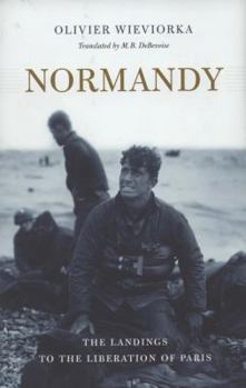 Hardcover Normandy: The Landings to the Liberation of Paris Book