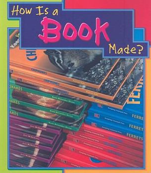 Paperback How Is a Book Made? (How Are Things Made) Book