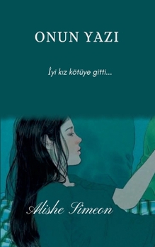 Onun Yazi (Turkish Edition)