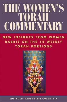 Paperback The Women's Torah Commentary: New Insights from Women Rabbis on the 54 Weekly Torah Portions Book