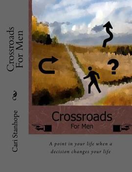 Paperback Crossroads For Men Book