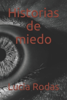 Paperback Historias de miedo [Spanish] Book