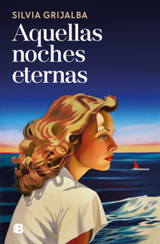 Aquellas noches eternas / I Learned It with You (Spanish Edition)