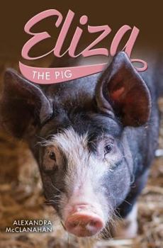 Paperback Eliza the Pig Book