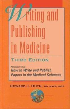 Hardcover Writing and Publishing in Medicine Book