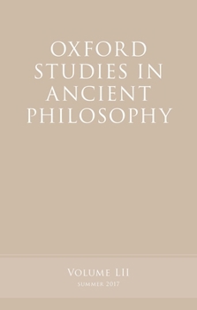 Paperback Oxford Studies in Ancient Philosophy, Volume 52 Book