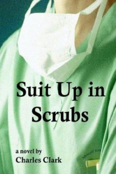 Paperback Suit Up in Scrubs Book