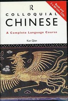 Paperback Colloquial Chinese: The Complete Course for Beginners Book
