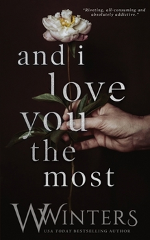 Paperback And I Love You the Most Book