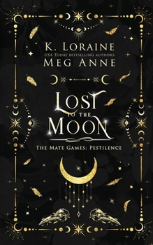 Lost to the Moon : Alternate Cover Edition
