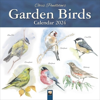 Calendar Chris Pendleton Garden Birds Wall Calendar 2024 (Art Calendar) Book
