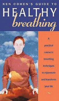 Audio Cassette Healthy Breathing: A Practical Course in Breathing Techniques to Rejuvinate and Transform Your Life Book