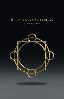 Paperback Reports to Amfortas Book