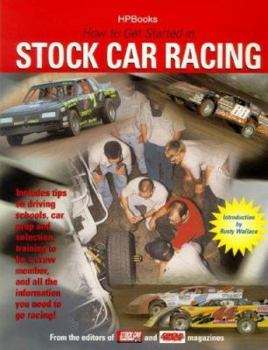 Paperback How to Get Started in Stock Car Racing Book