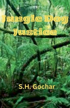 Paperback Jungle Dog Justice Book