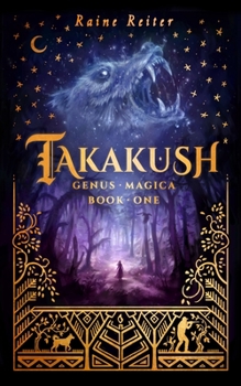 Paperback Takakush: Genus Magica Book 1 Book