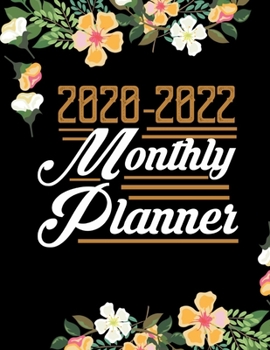 2020-2022 Monthly Planner: 36-Month Calendar 3 Year Monthly Planner + Holiday Reminder