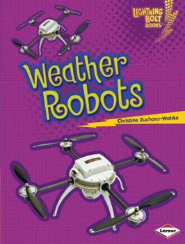 Weather Robots - Book  of the Robots Everywhere!