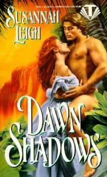 Dawn Shadows - Book #3 of the Dawn