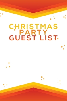 Christmas Party Guest List: Christmas Party Planner for Guests – Guest Checklist