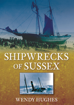 Paperback Shipwrecks of Sussex Book