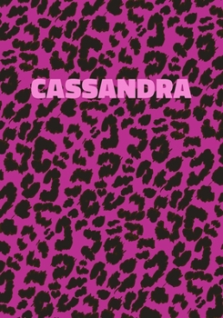 Paperback Cassandra: Personalized Pink Leopard Print Notebook (Animal Skin Pattern). College Ruled (Lined) Journal for Notes, Diary, Journa Book