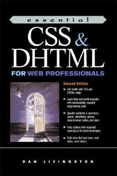 Paperback Essential CSS and DHTML for Web Professionals Book
