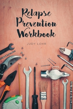 Paperback Relapse Prevention Workbook Book