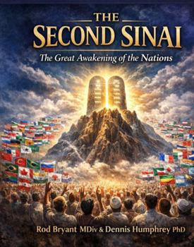 The Second Sinai: The Great Awaking of the Nations