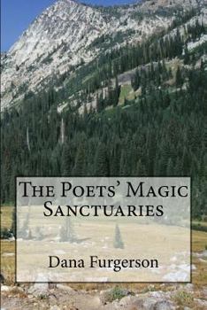 Paperback The Poets' Magic Sanctuaries Book