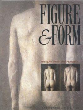 Hardcover Figure & Form: Present, Past and Personal Book