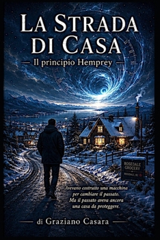 Paperback La Strada di Casa: Il principio Hemprey [Italian] Book