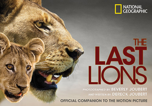Paperback The Last Lions: Official Companion to the Motion Picture Book