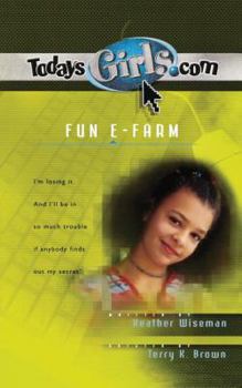 Fun E-Farm (TodaysGirls.com #12) - Book #12 of the TodaysGirls.com