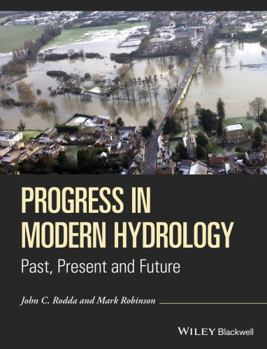 Hardcover Progress in Modern Hydrology: Past, Present and Future Book