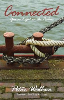 Paperback Connected: You and God in the Psalms Book