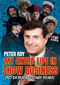 Paperback My Extra Life in Show Business: 70 Extraordinary Years Book