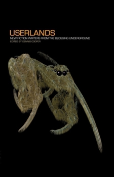 Paperback Userlands: New Fiction Writers from the Blogging Underground Book