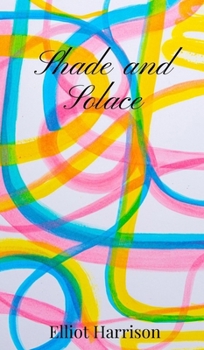 Hardcover Shade and Solace Book