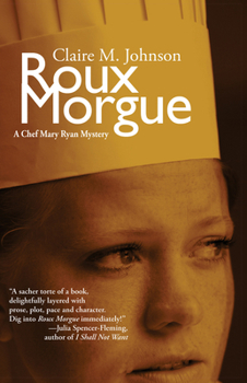 Hardcover Roux Morgue: A Mary Ryan Mystery Book
