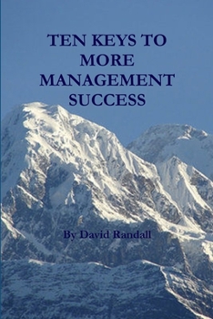 Paperback Ten Keys to More Management Success Book